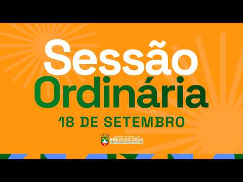Sessão Ordinária | Câmara Brejo do Cruz-PB - 18.09.2026