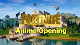 Fortnite Chapter 2 Season 2 - Anime Opening
