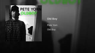 Pete Yorn - Old Boy