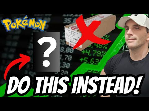 Stop Investing In Pokemon Cards! DO THIS INSTEAD!
