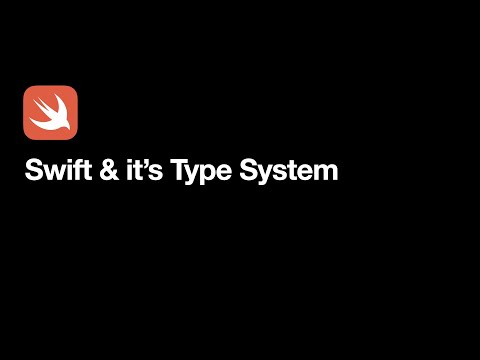 Swift Type System Introduction (Lecture)