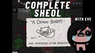 Complete Sheol with Eve - The Binding of Isaac: Eternal Edition! Wrath of the Lamb v1.666