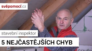 5 nejčastějších chyb, které vídám při stavbě nebo rekonstrukci domu