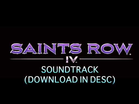 Saints Row IV SoundTrack + All Radio Songs (Free Download)