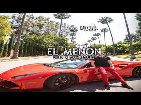 El Menon - Luis R Conriquez (2019)