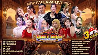Download lagu FULL ALBUM NEW PALLAPA TERBARU 2026 - YATIM PIATU, CINTA MERAH JAMBU, SESAL mp3