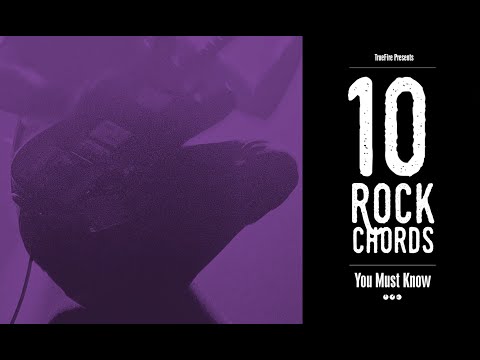 10 Rock Guitar Chords You MUST Know