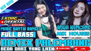 Download lagu FULL REMIX PALEMBANG TERBARU FULL BASS VARIASI REMIX PALEMBANG KORG PA600 VIRAL mp3 Download lagu FULL REMIX PALEMBANG TERBARU FULL BASS VARIASI REMIX PALEMBANG KORG PA600 VIRAL mp3