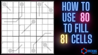 How To Use The Number 80 To Fill 81 Cells