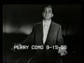 Perry Como Live - Somebody Up There Likes Me