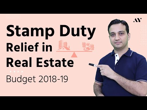 Stamp Duty Relief in Circle Rate, Ready Reckoner Rate, Guideline Value | Budget 2018-19 Video