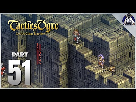 Tactics Ogre: Let Us Cling Together - Part 51 | Barnicia Courtyard