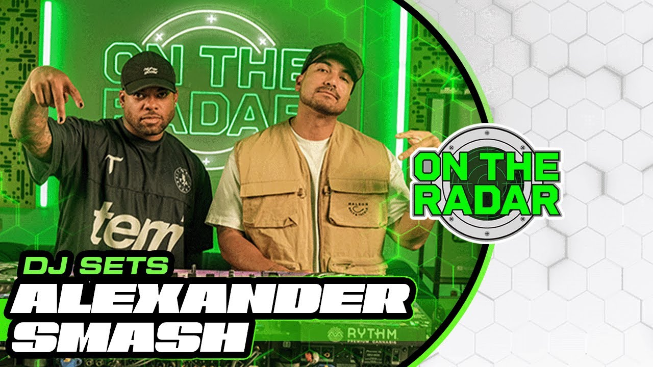 Alexander Smash | On The Radar DJ Set (House, Trap, Bass)