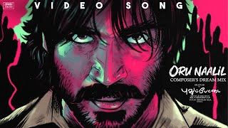 Oru Naalil Remix Video Song - Pudhupettai  Dhanush