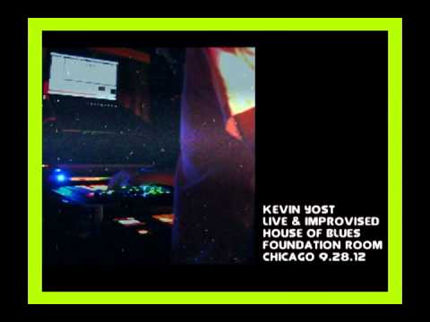 kevin yost - live & improvised - chicago