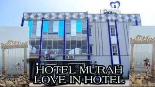 Download lagu AFFORDABLE HOTEL IN JEPARA LOVE IN HOTEL mp3