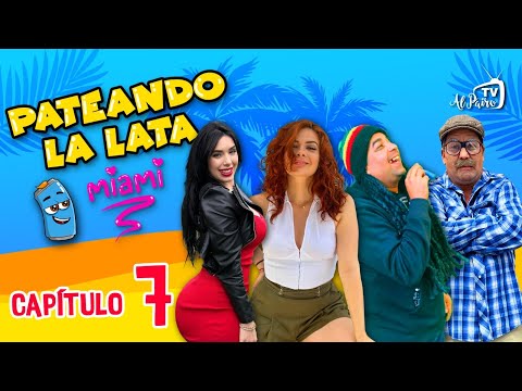Cap#7👌 PATEANDO LA LATA MIAMI🤣  A REÍR SE HA DICHO 😊😂😉