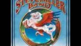 Steve Miller Band My Own Space