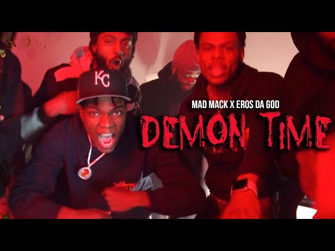 Mad Mack x Eros Da God - "DEMON TIME / TALK OF THE TOWN" (Music Video) | Shot By @MeetTheConnectTv