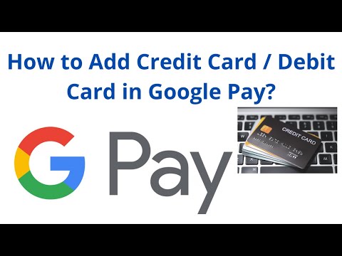 How to Add Credit Card / Debit Card in Google Pay - Gpay