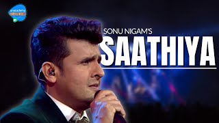 Saathiya - Sonu Nigam  Unacademy Unwind With MTV