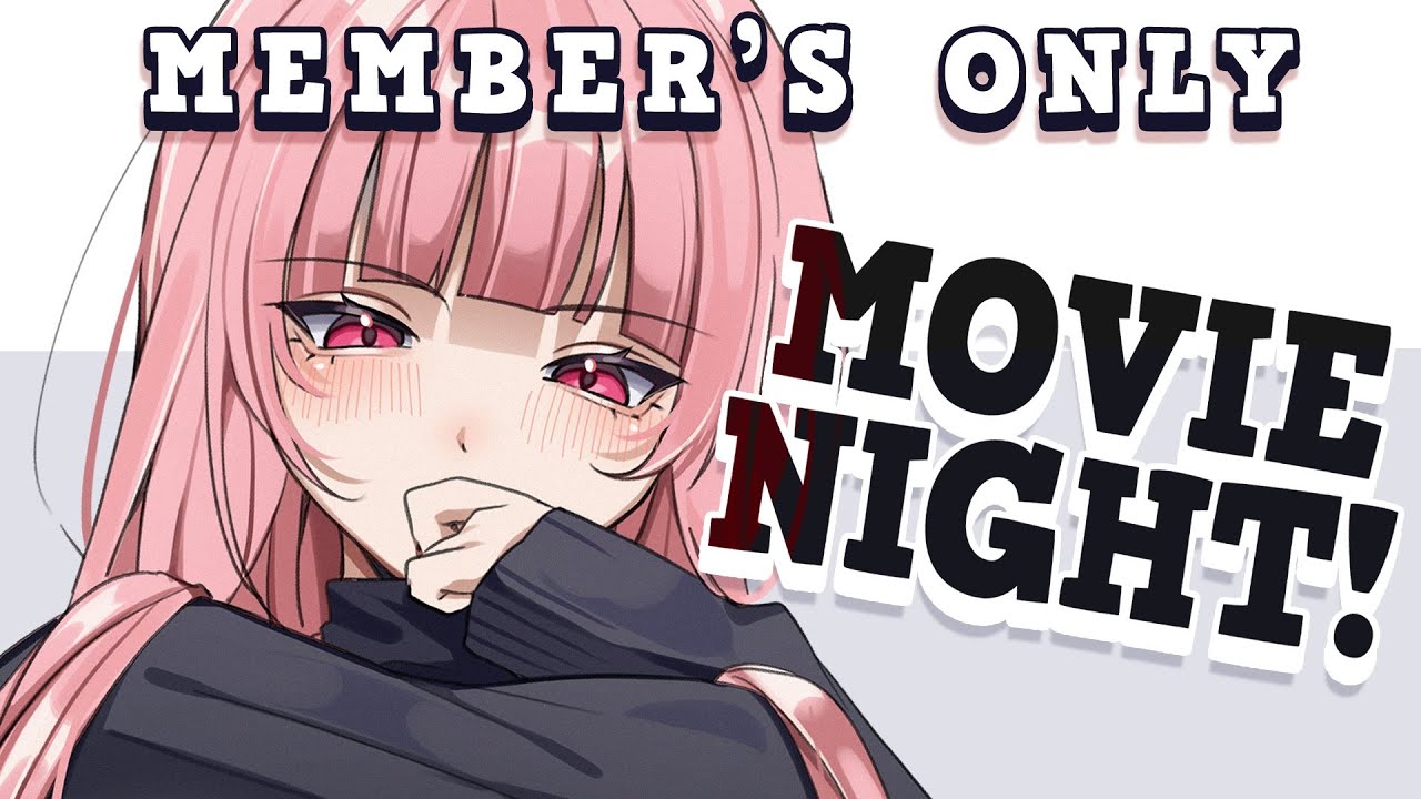【member's only】movie night!! we're watching..........??  #calliolive