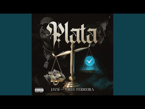 Plata (feat. Greg Ferreira)