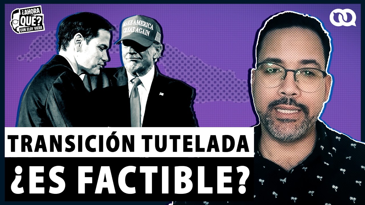 Una transición tutelada: ¿factible en Cuba?