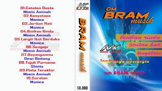 Download lagu SELEKSI DANGDUT OM BRAM MUSIK mp3
