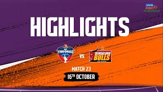 Match Highlights: U.P. Yoddhas vs Bengaluru Bulls | October 16 | vivo Pro Kabaddi