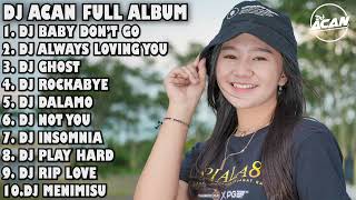 Download lagu DJ ACAN REMIX FULL ALBUM ENAK DI DENGAR DI TELINGA mp3