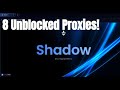 8 UnbIocked Shadow Links For School Chromebook