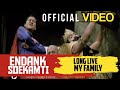Endank Soekamti - Long Life My Family