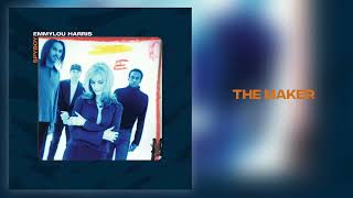 Emmylou Harris - "The Maker" [Official Audio]