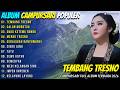 TEMBANG TRESNO CALON MOROTUO INTAN MANDASARI WANGSA GITA CAMPURSARI FULL ALBUM TERBARU 2026