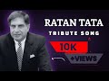 Ratan Tata Tribute Song Tata Ka Sapna Inspiring Hindi Song