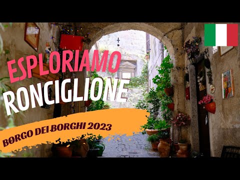 RONCIGLIONE Borgo dei Borghi 2023!