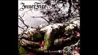 Innerfire - Of Legends & Allegiance (Full album HQ)