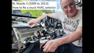 BL Mazda 3 (2009 to 2013) How to fix a stuck HVAC selector knob.