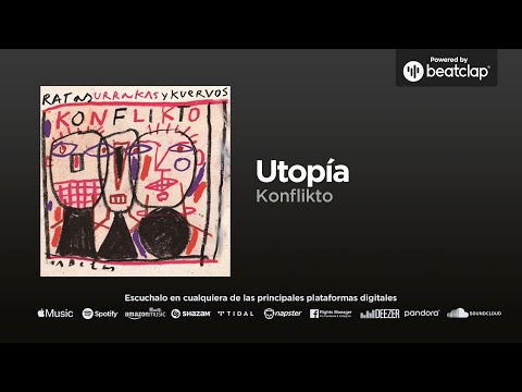 KONFLIKTO - Utopía