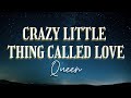 Queen Crazy Little Thing Called Love Lyrics Video