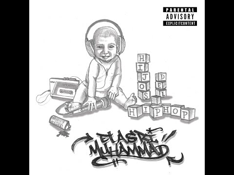 ELASRI MUHAMMAD -  HIJOS DEL HIP HOP  ( FULL ALBUM )