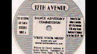 Dance Advisory Commission - Free Your Mind (Yesterdays Mix)