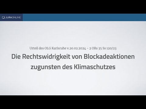 Case of the Month – The illegality of blockade actions in favor of climate protection