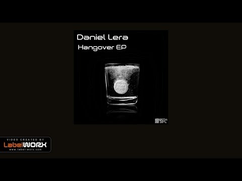 Daniel Lera - You Always Getting High