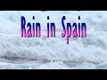 Rain in Spain