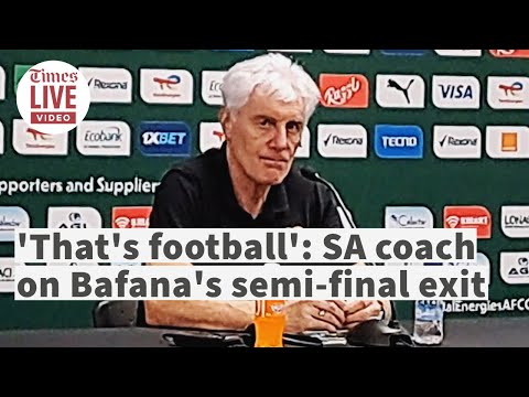 IN FULL Bafana coach Hugo Broos on tense semi final exit AFCON 2023 2024