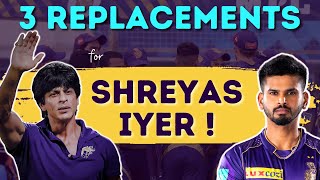IPL 2023 : 3 Replacements for Shreyas Iyer in KKR Squad