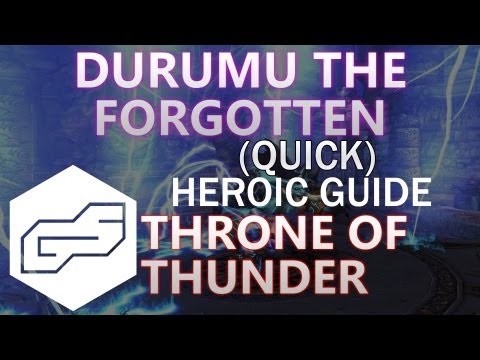 A Quick Guide to Heroic Durumu the Forgotten [VOX] (ToT)