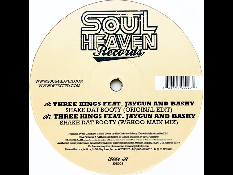 Three Kings feat. Jaygun And Bashy • Shake Dat Booty (Wahoo Main Mix) (2006)